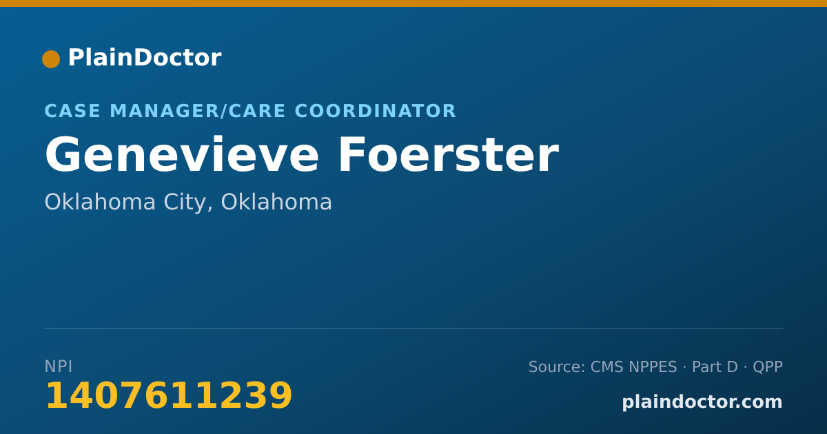 Shareable card for Genevieve Foerster - Case Manager/Care Coordinator, Oklahoma City, OK