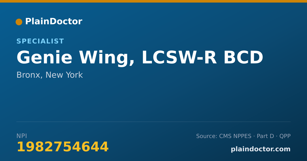 Shareable card for Genie Wing, LCSW-R BCD - Specialist, Bronx, NY