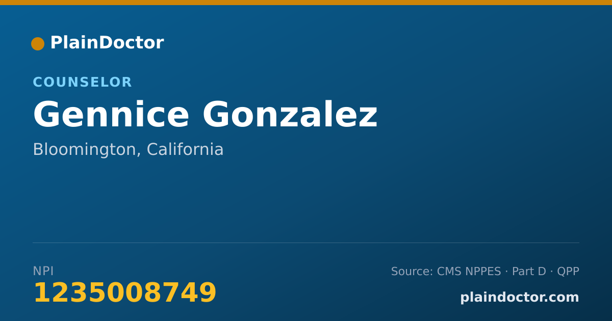 Shareable card for Gennice Gonzalez - Counselor, Bloomington, CA