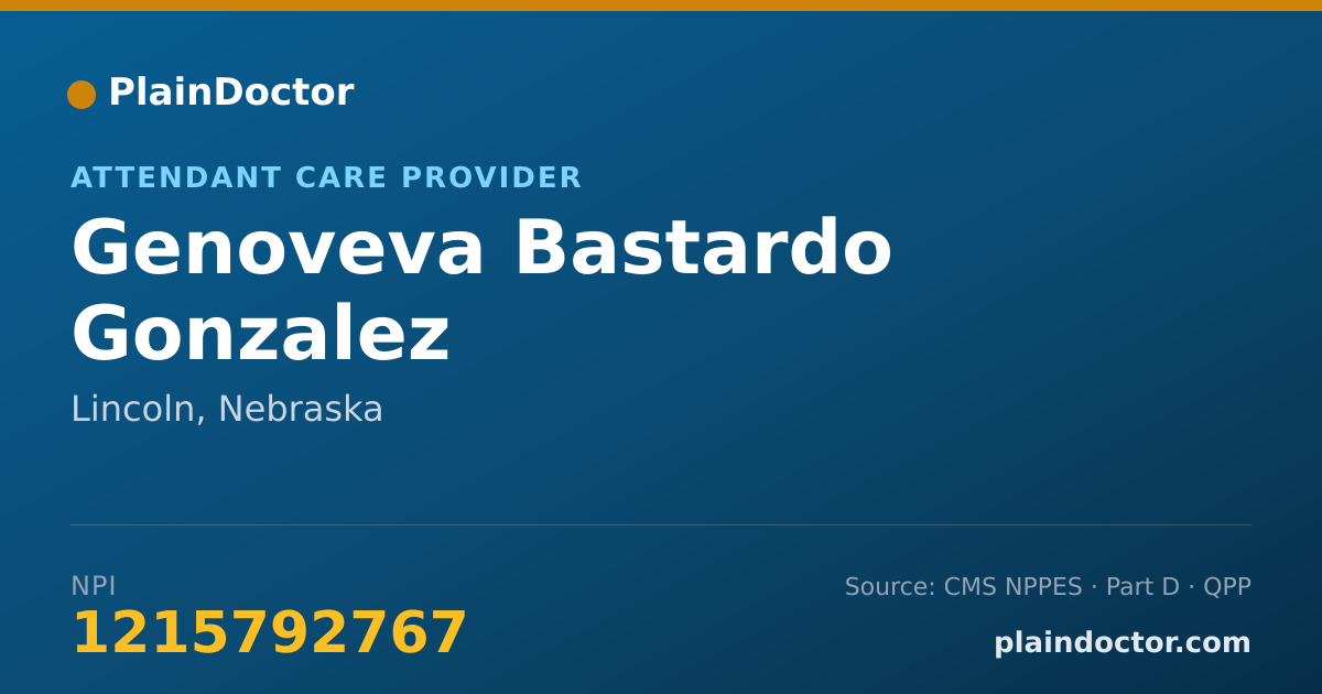 Shareable card for Genoveva Bastardo Gonzalez - Attendant Care Provider, Lincoln, NE