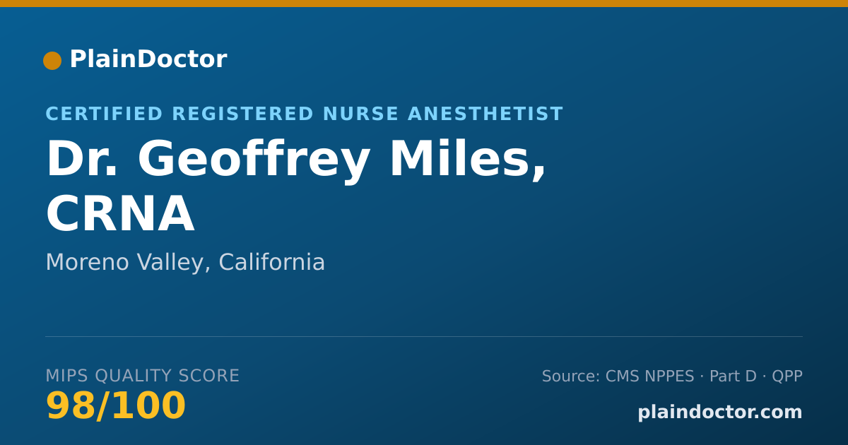 Shareable card for Geoffrey Miles, CRNA - Certified Registered Nurse Anesthetist, Moreno Valley, CA