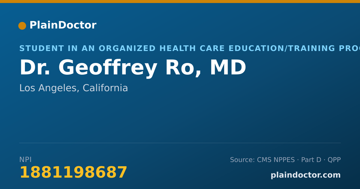 Shareable card for Geoffrey Ro, MD - Student in an Organized Health Care Education/Training Program, Los Angeles, CA