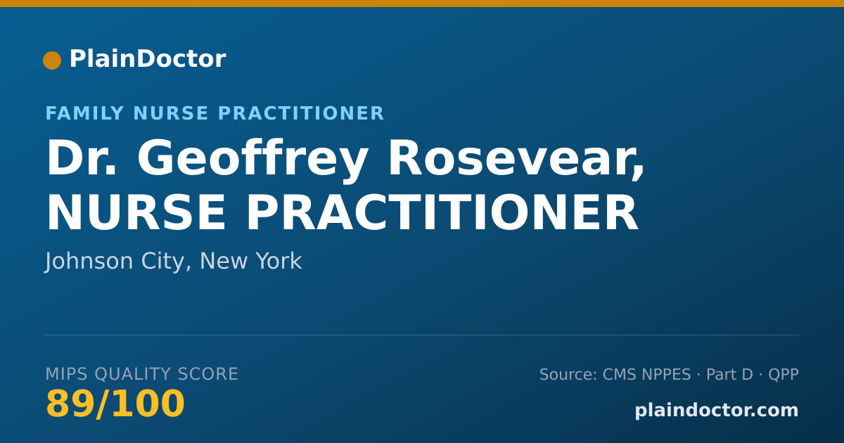 Shareable card for Geoffrey Rosevear, NURSE PRACTITIONER - Family Nurse Practitioner, Johnson City, NY