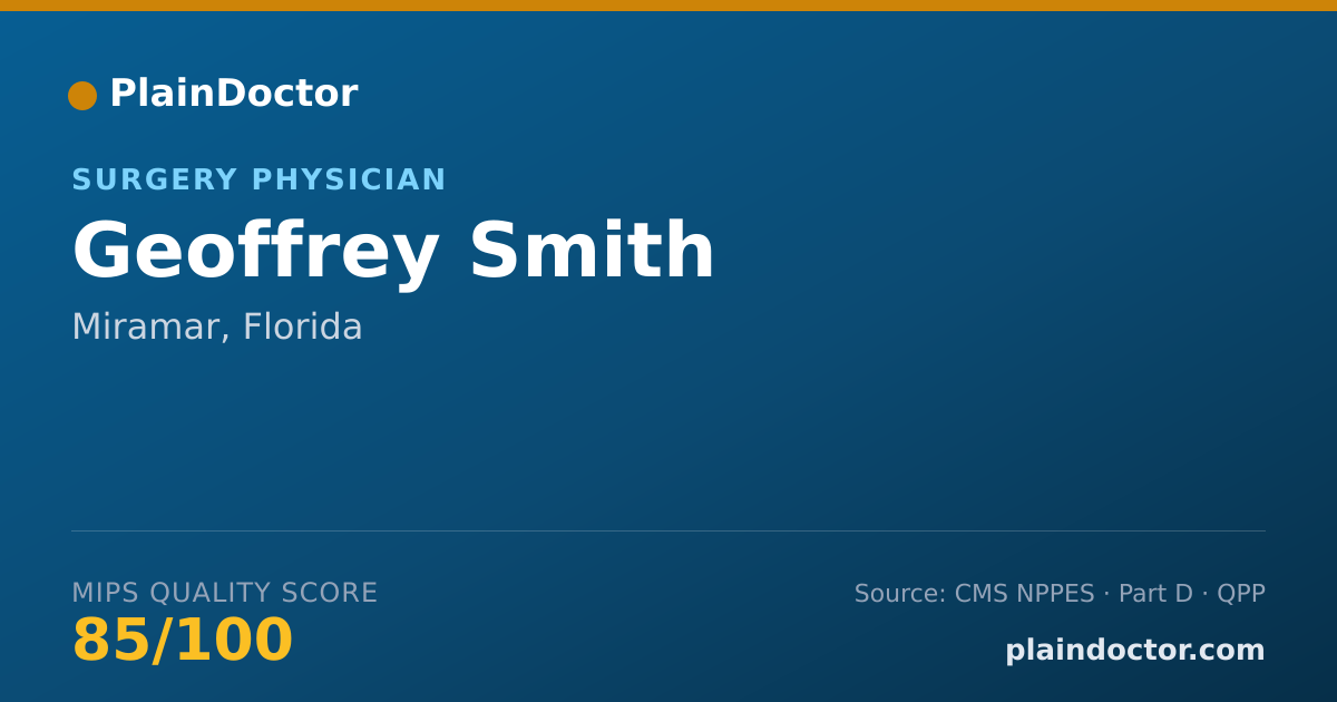 Shareable card for Geoffrey Smith - Surgery Physician, Miramar, FL