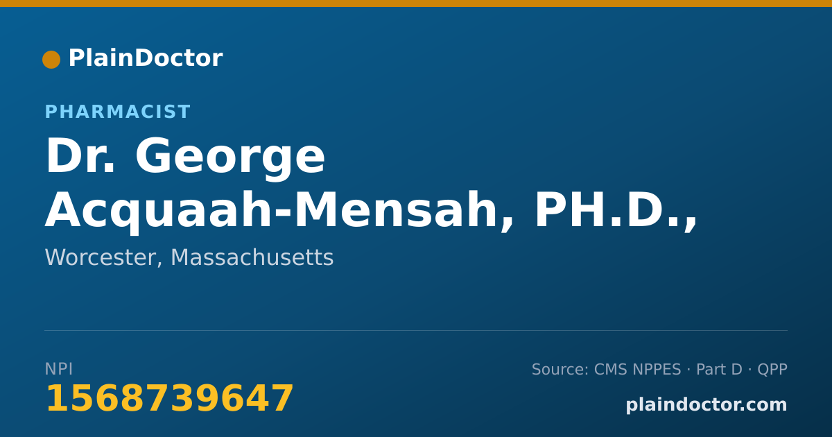 Shareable card for George Acquaah-Mensah, PH.D., RPH - Pharmacist, Worcester, MA