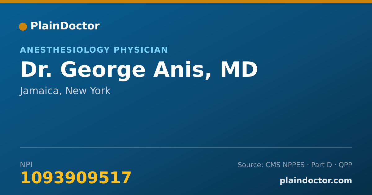 Shareable card for George Anis, MD - Anesthesiology Physician, Jamaica, NY