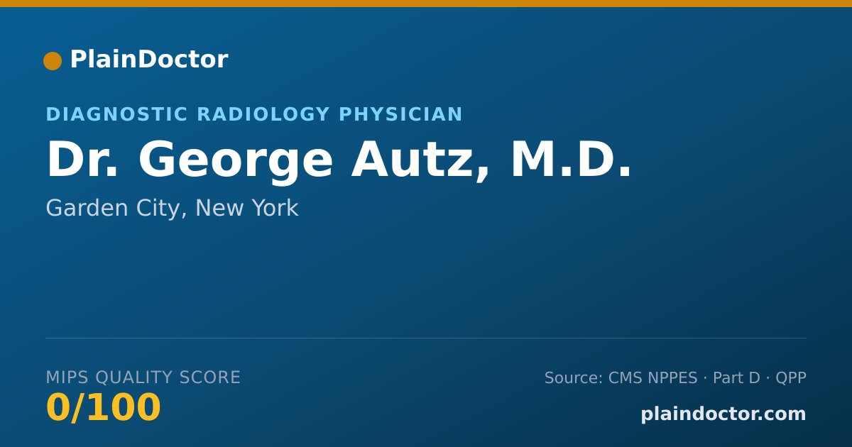 Shareable card for George Autz, M.D. - Diagnostic Radiology Physician, Garden City, NY
