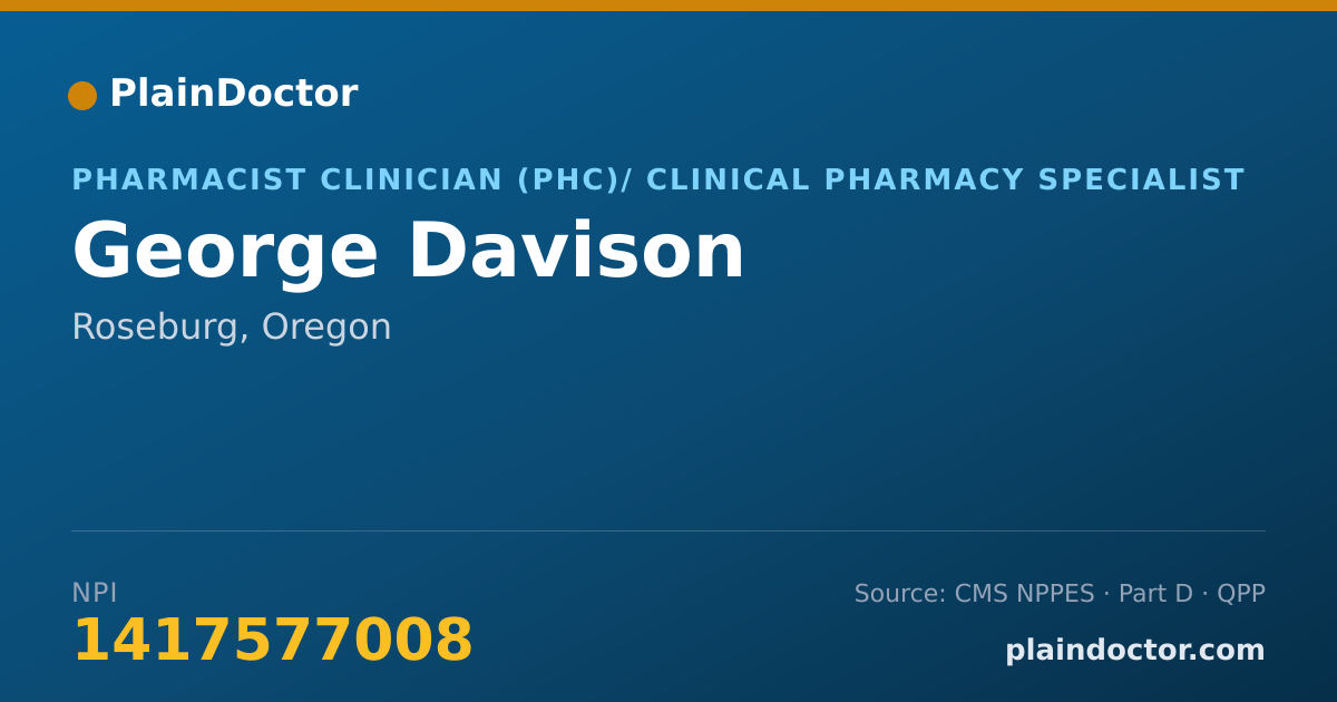 Shareable card for George Davison - Pharmacist Clinician (PhC)/ Clinical Pharmacy Specialist, Roseburg, OR