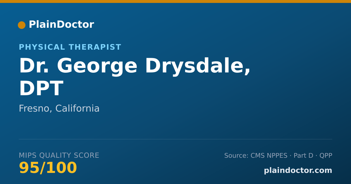Shareable card for George Drysdale, DPT - Physical Therapist, Fresno, CA
