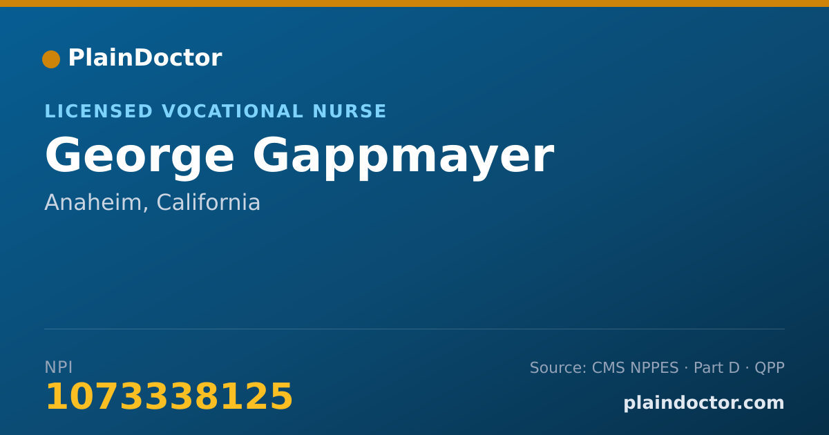 Shareable card for George Gappmayer - Licensed Vocational Nurse, Anaheim, CA