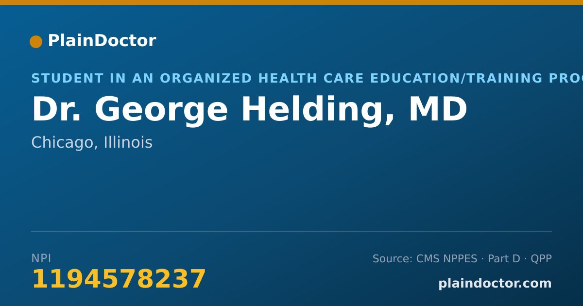 Shareable card for George Helding, MD - Student in an Organized Health Care Education/Training Program, Chicago, IL