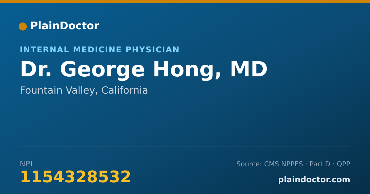 Shareable card for George Hong, MD - Internal Medicine Physician, Fountain Valley, CA