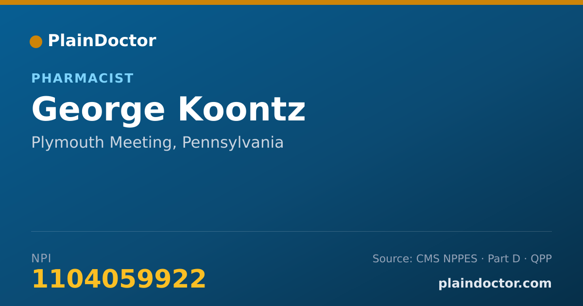 Shareable card for George Koontz - Pharmacist, Plymouth Meeting, PA