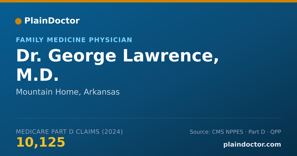 Shareable card for George Lawrence, M.D. - Family Medicine Physician, Mountain Home, AR
