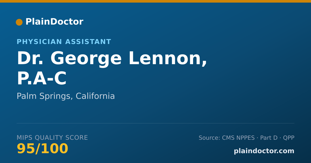 Shareable card for George Lennon, P.A-C - Physician Assistant, Palm Springs, CA