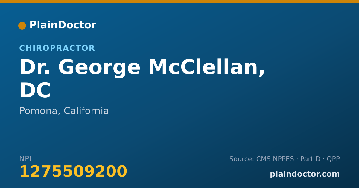 Shareable card for George McClellan, DC - Chiropractor, Pomona, CA