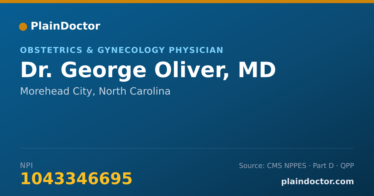 Shareable card for George Oliver, MD - Obstetrics & Gynecology Physician, Morehead City, NC
