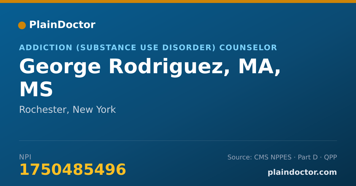 Shareable card for George Rodriguez, MA, MS - Addiction (Substance Use Disorder) Counselor, Rochester, NY