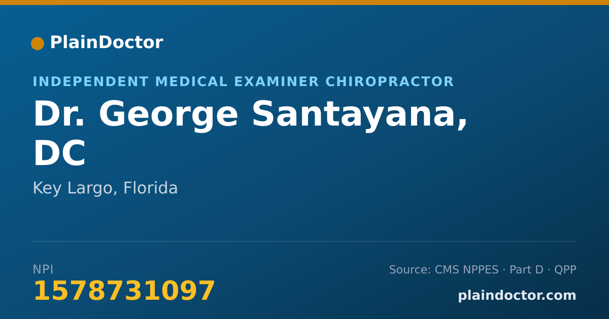 Shareable card for George Santayana, DC - Independent Medical Examiner Chiropractor, Key Largo, FL