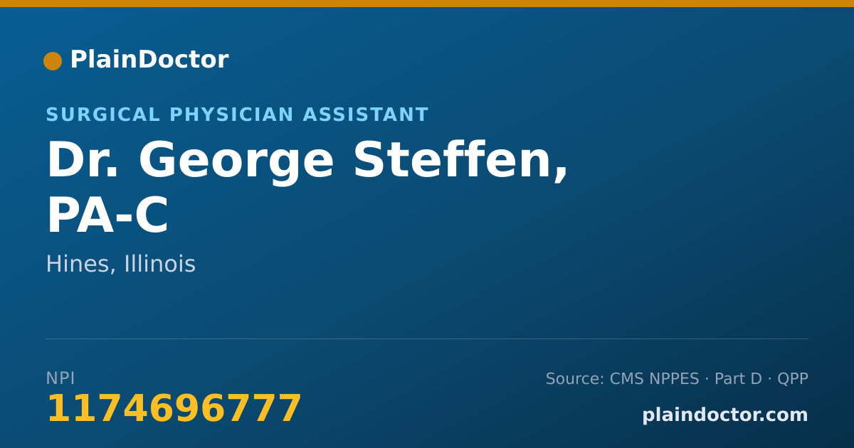 Shareable card for George Steffen, PA-C - Surgical Physician Assistant, Hines, IL