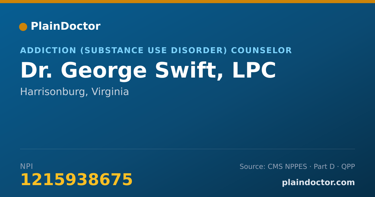 Shareable card for George Swift, LPC - Addiction (Substance Use Disorder) Counselor, Harrisonburg, VA