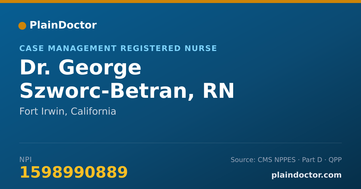 Shareable card for George Szworc-Betran, RN - Case Management Registered Nurse, Fort Irwin, CA