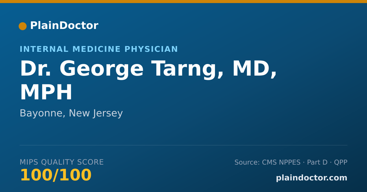 Shareable card for George Tarng, MD, MPH - Internal Medicine Physician, Bayonne, NJ