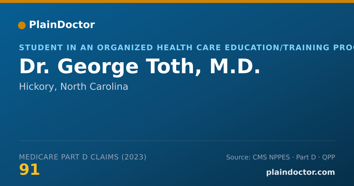 Shareable card for George Toth, M.D. - Student in an Organized Health Care Education/Training Program, Hickory, NC