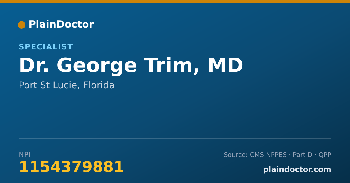 Shareable card for George Trim, MD - General Practice Physician, Port St Lucie, FL