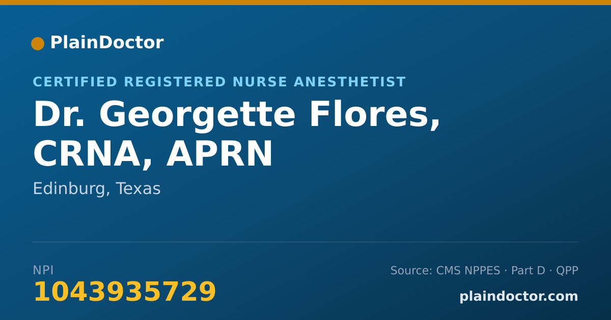 Shareable card for Georgette Flores, CRNA, APRN - Certified Registered Nurse Anesthetist, Edinburg, TX