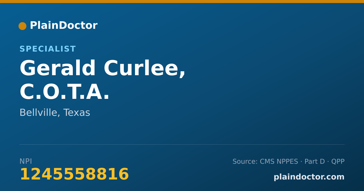 Shareable card for Gerald Curlee, C.O.T.A. - Specialist, Bellville, TX