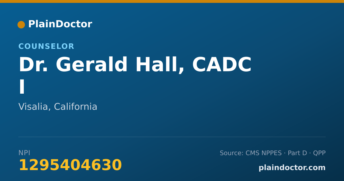 Shareable card for Gerald Hall, CADC I - Counselor, Visalia, CA