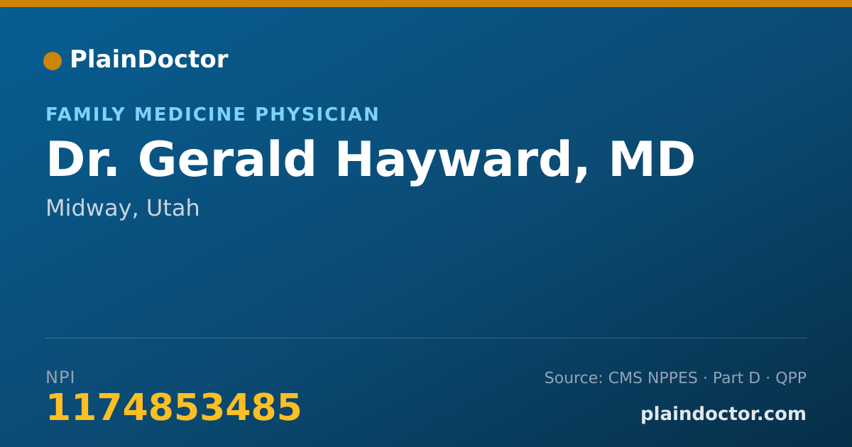 Shareable card for Gerald Hayward, MD - Family Medicine Physician, Midway, UT
