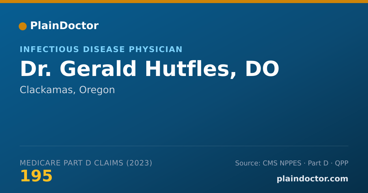 Shareable card for Gerald Hutfles, DO - Infectious Disease Physician, Clackamas, OR