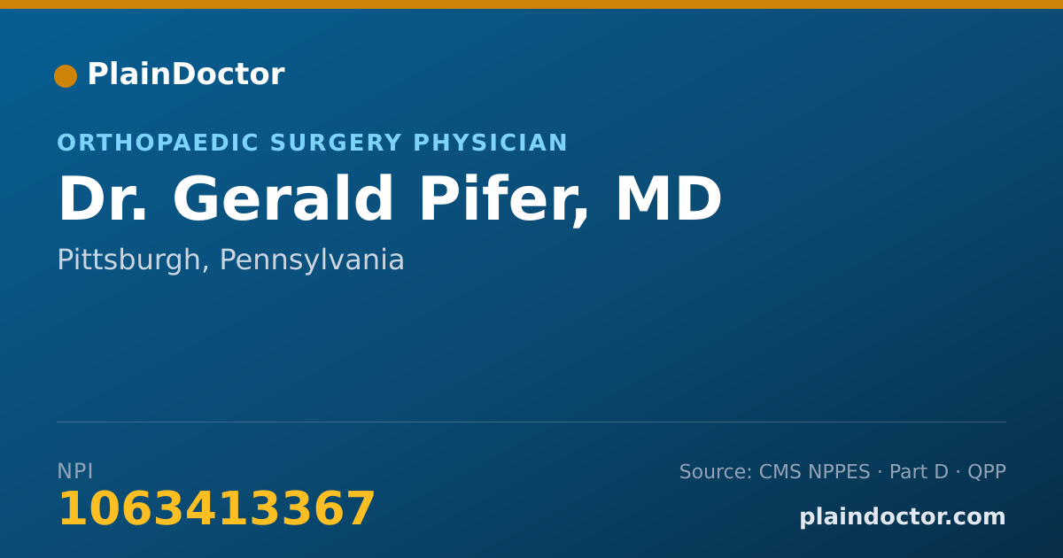 Shareable card for Gerald Pifer, MD - Orthopaedic Surgery Physician, Pittsburgh, PA