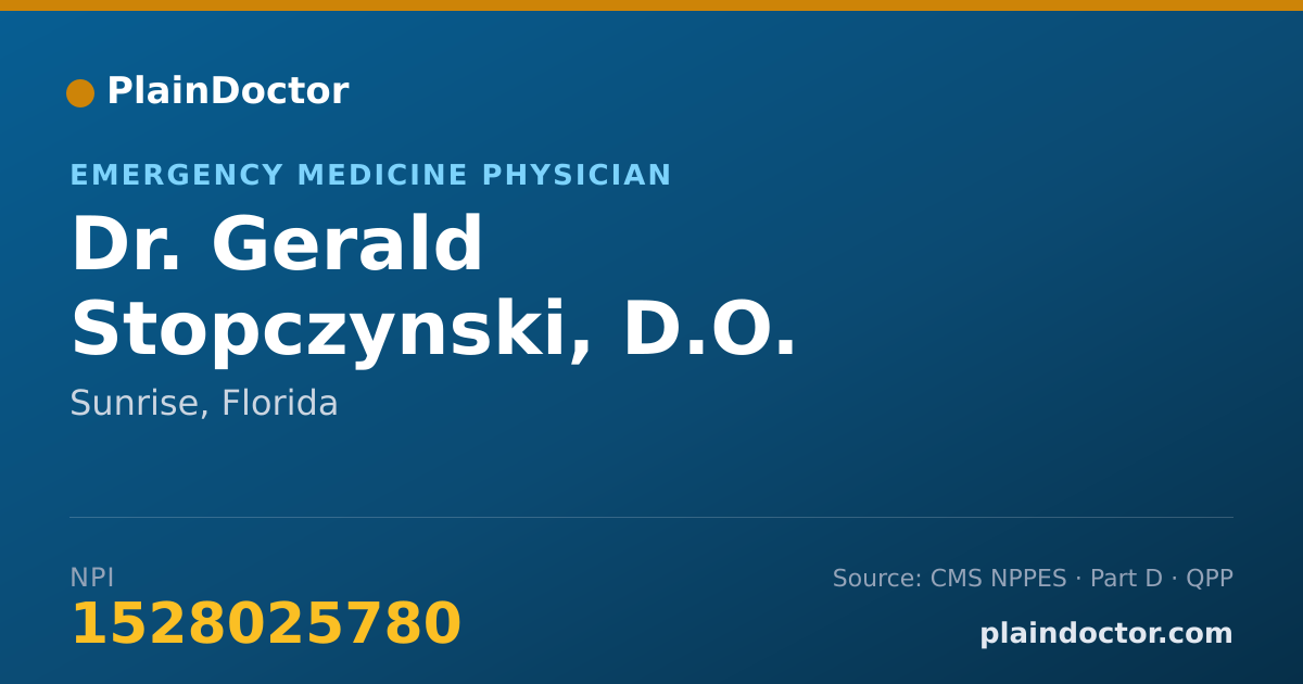 Shareable card for Gerald Stopczynski, D.O. - Emergency Medicine Physician, Sunrise, FL