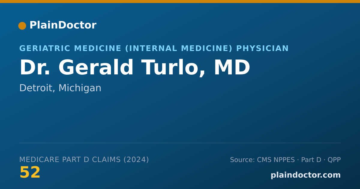 Shareable card for Gerald Turlo, MD - Geriatric Medicine (Internal Medicine) Physician, Detroit, MI