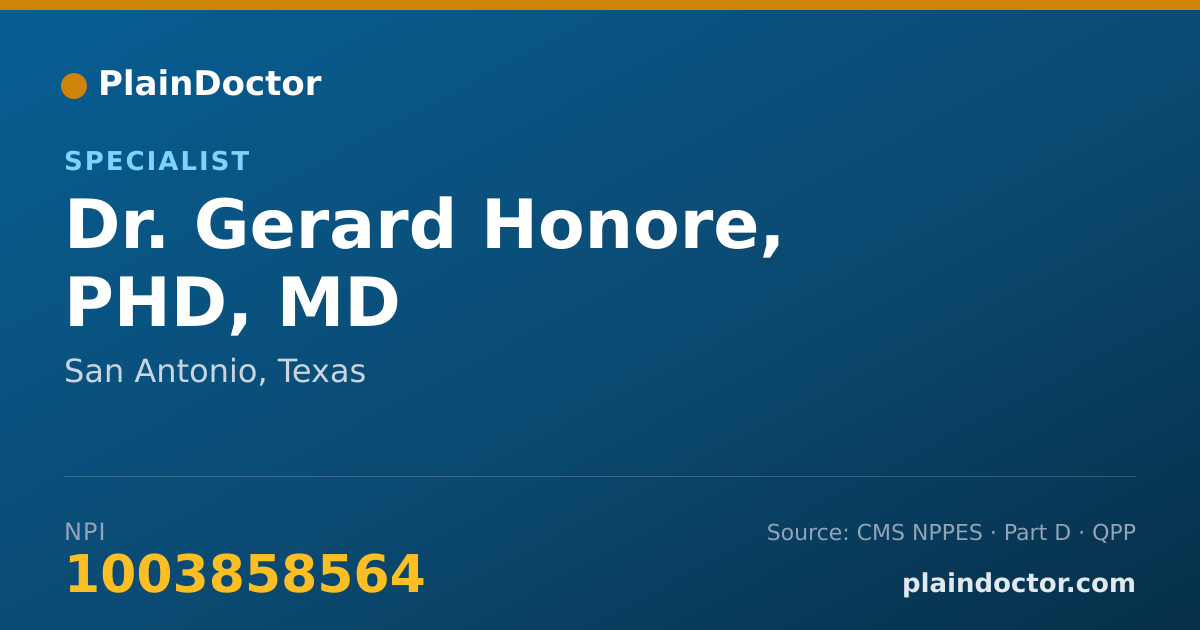 Shareable card for Gerard Honore, PHD, MD - Specialist, San Antonio, TX