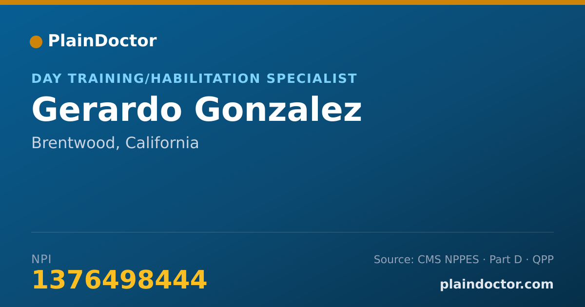 Shareable card for Gerardo Gonzalez - Day Training/Habilitation Specialist, Brentwood, CA