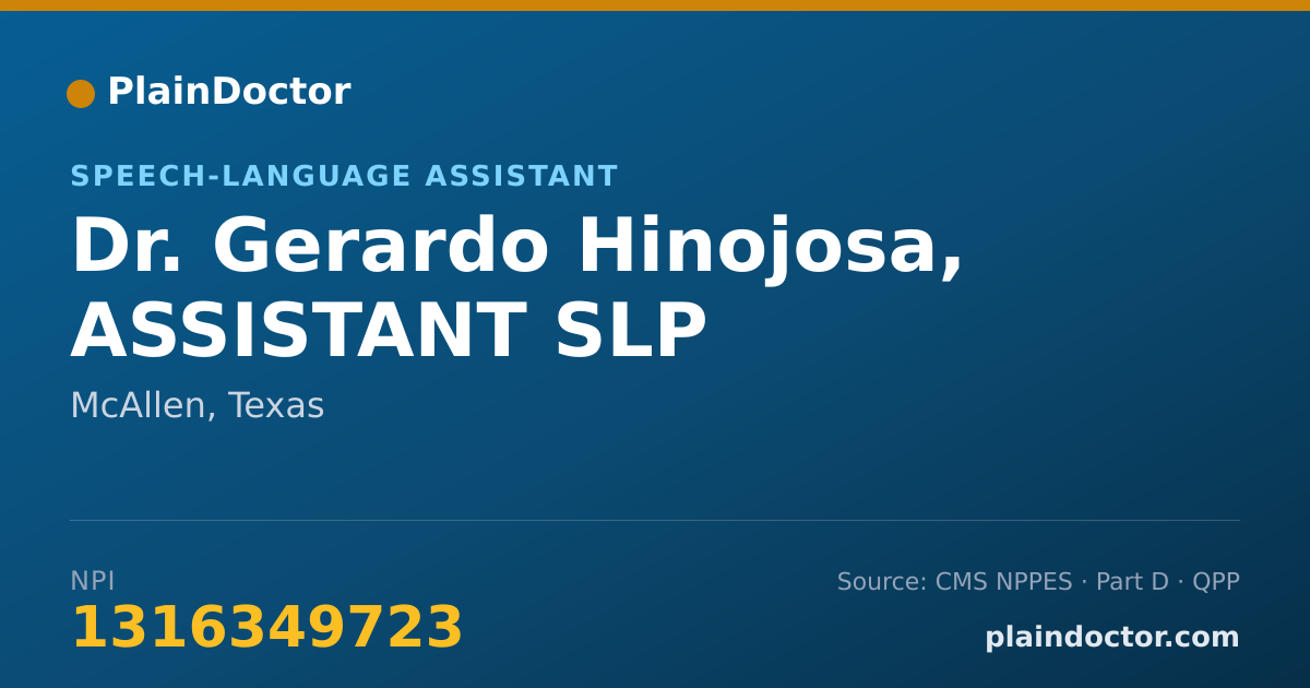 Shareable card for Gerardo Hinojosa, ASSISTANT SLP - Speech-Language Assistant, McAllen, TX