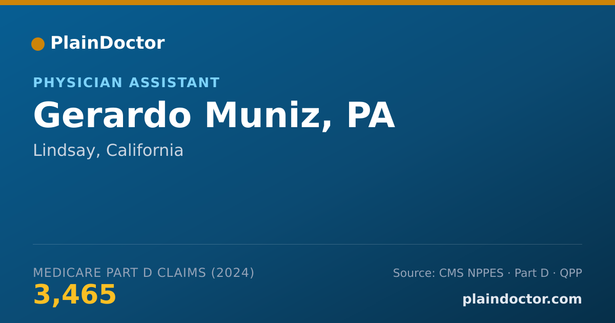 Shareable card for Gerardo Muniz, PA - Physician Assistant, Lindsay, CA