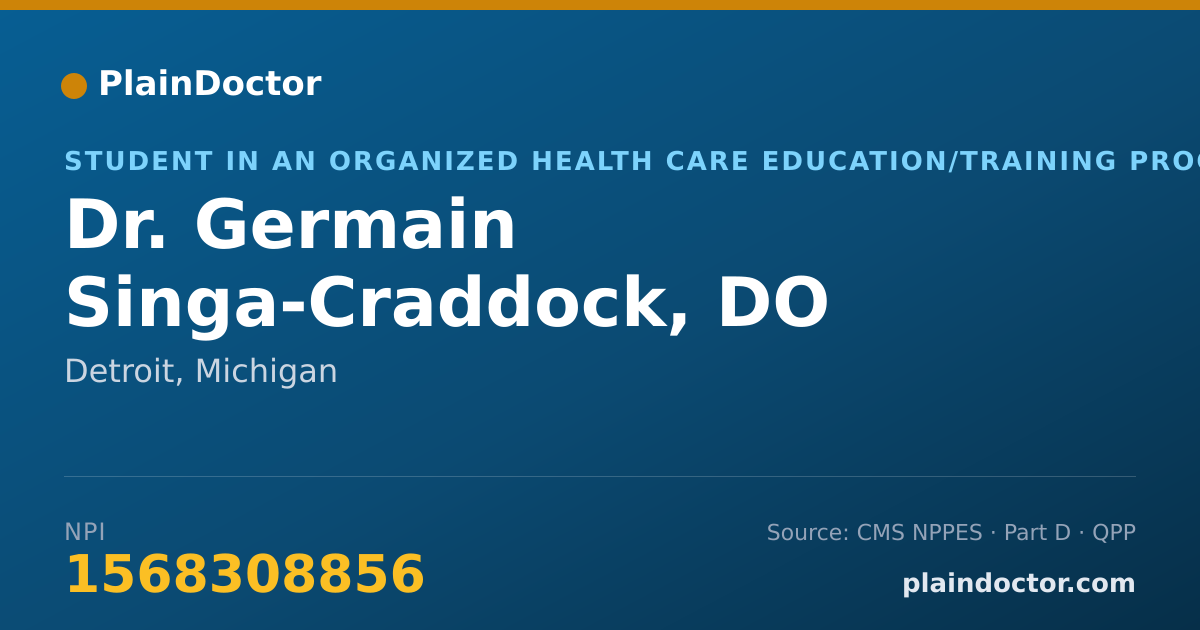Shareable card for Germain Singa-Craddock, DO - Student in an Organized Health Care Education/Training Program, Detroit, MI