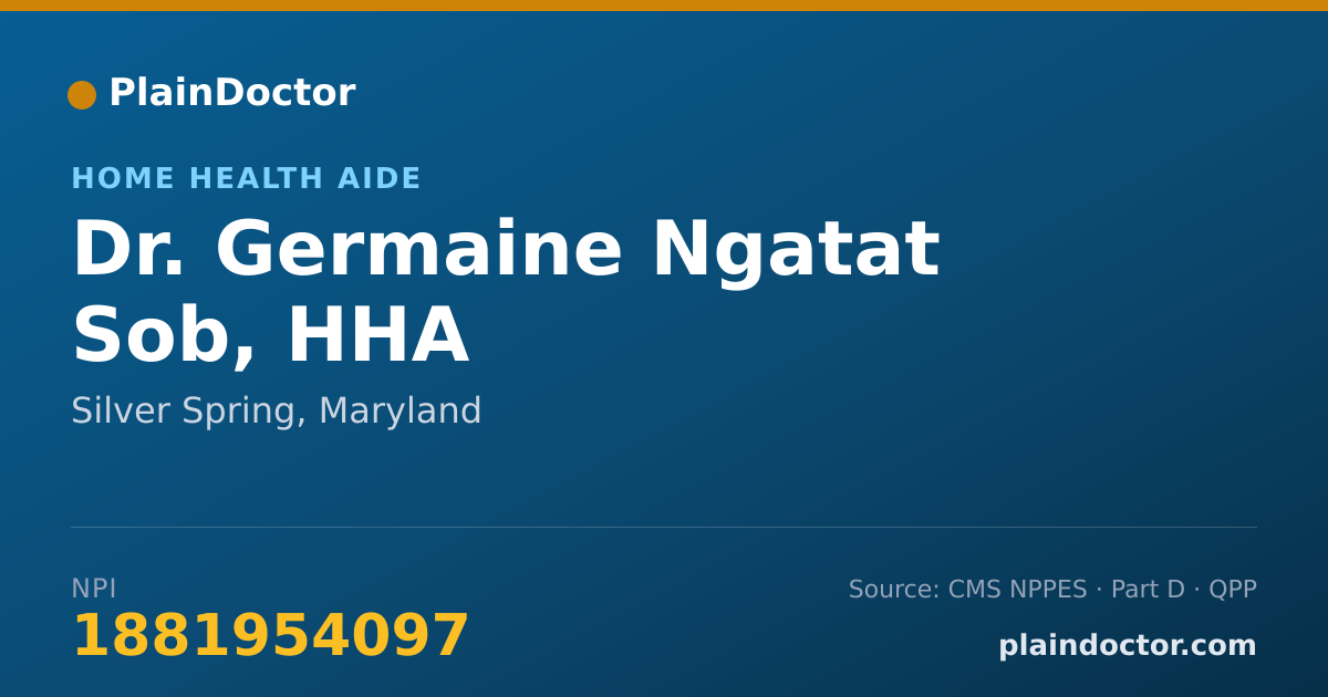 Shareable card for Germaine Ngatat Sob, HHA - Home Health Aide, Silver Spring, MD