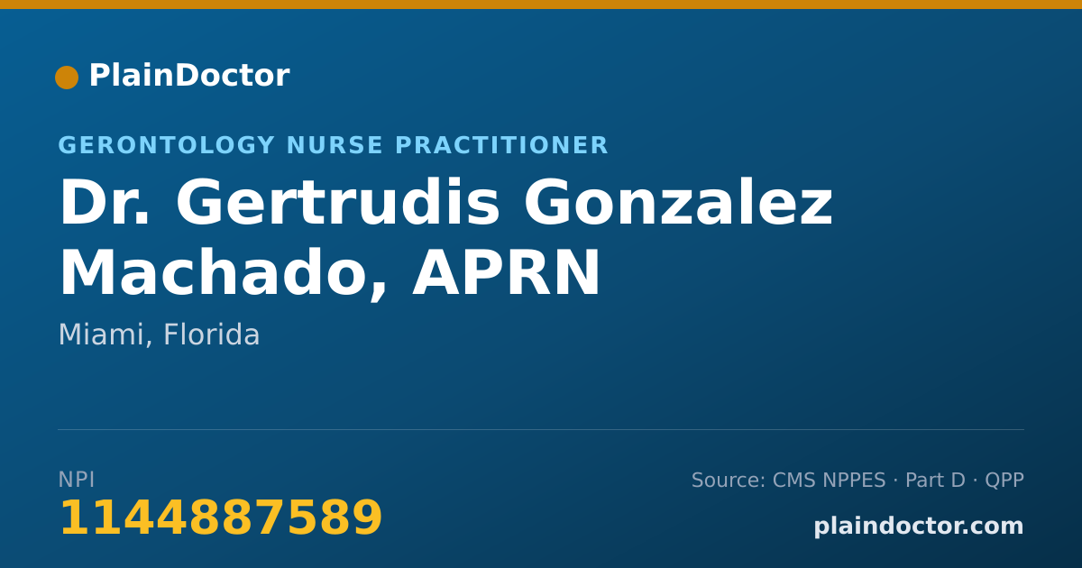 Shareable card for Gertrudis Gonzalez Machado, APRN - Gerontology Nurse Practitioner, Miami, FL