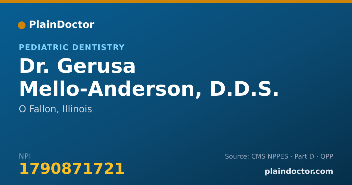 Shareable card for Gerusa Mello-Anderson, D.D.S. - Pediatric Dentistry, O Fallon, IL
