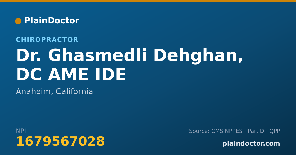 Shareable card for Ghasmedli Dehghan, DC AME IDE - Chiropractor, Anaheim, CA