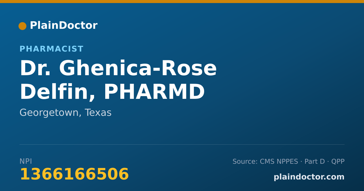 Shareable card for Ghenica-Rose Delfin, PHARMD - Pharmacist, Georgetown, TX
