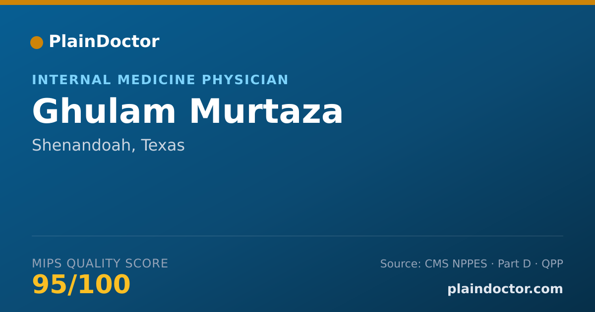 Shareable card for Ghulam Murtaza - Internal Medicine Physician, Shenandoah, TX
