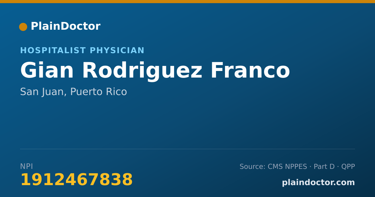 Shareable card for Gian Rodriguez Franco - Hospitalist Physician, San Juan, PR