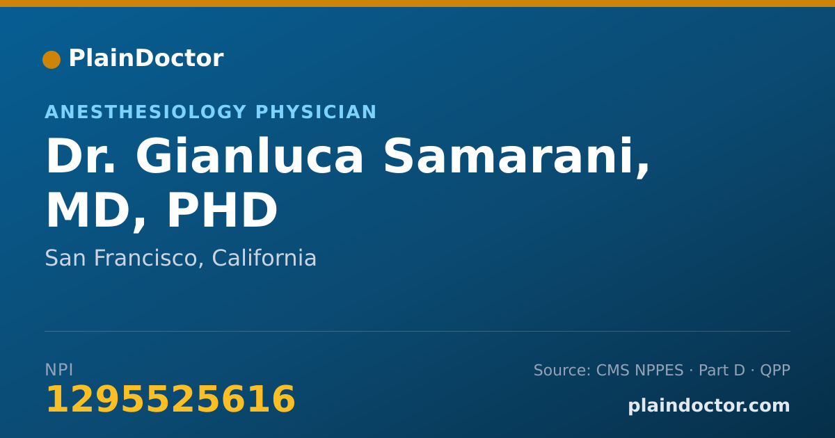 Shareable card for Gianluca Samarani, MD, PHD - Anesthesiology Physician, San Francisco, CA